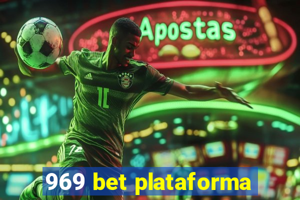 969 bet plataforma